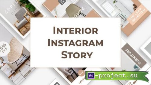 Videohive - Interior Design Instagram Story - 33458735 - Project for After Effects