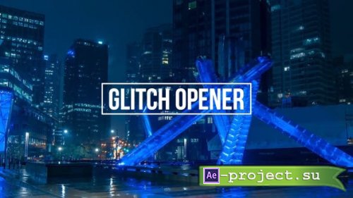 Videohive - Dynamic Glitch Opener - 14378629 - Project for After Effects