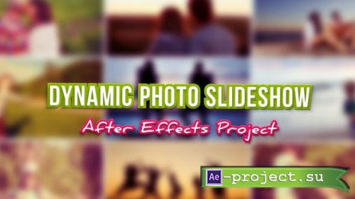 Videohive - Dynamic Photo Slideshow - 11922056 - Project for After Effects