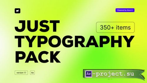 Videohive: Just Typography Pack v1.1 - Project & Script for After Effects