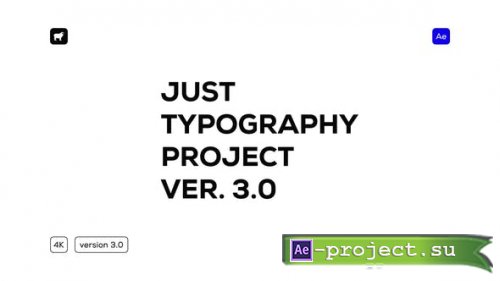 Videohive - Just Typography 3.0 - 33731464 - Project for After Effects