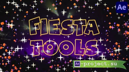 Videohive - Fiesta Tools | After Effects - 33802208 - Project for After Effects
