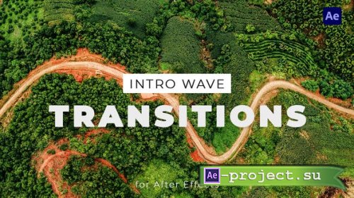 Videohive - Intro Wave Transitions for After Effects - 33838158