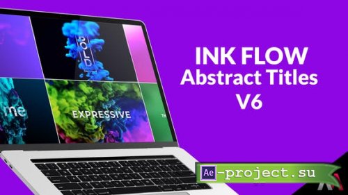 Videohive - Abstract Titles V6 | Ink Flow - 33697346 - Project for After Effects