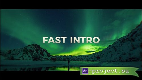 Videohive - Fast Intro - 21363903 - Project for After Effects