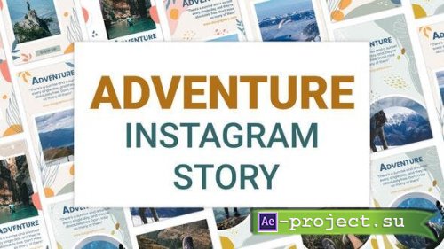 Videohive - Travel-Adventure Instagram Stories - 33992185 - Project for After Effects