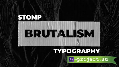 Videohive - Brutalism Stomp Typography - 31426234 - Project for After Effects