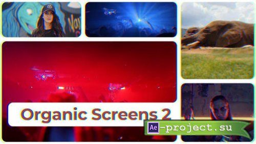 Videohive - Organic Screens 2 - 32588753 - Project for After Effects