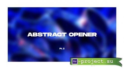 Videohive - Abstract Opener Pt. 2 - 34221754 - Project for After Effects