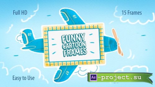 Videohive - Funny Cartoon Frames - 19717247 - Project for After Effects