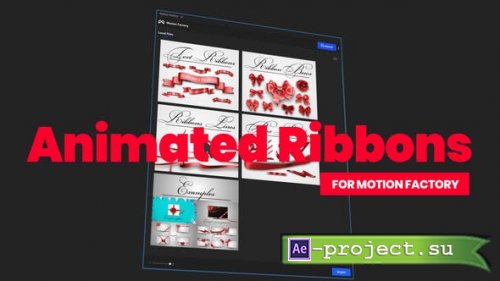 Videohive - Animated Ribbons for Motion Factory - 31144302 - Project for After Effects