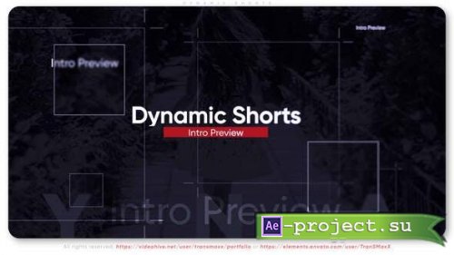 Videohive - Dynamic Shorts - 34285649 - Project for After Effects