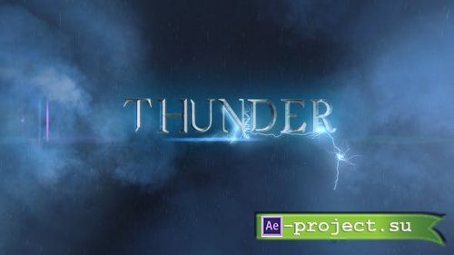 Videohive - Cinematic Thunder Opener - 33911001 - Project for After Effects