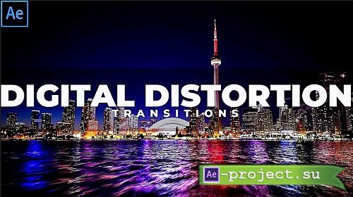 Digital Distortion Transitions 302997 - After Effects Presets