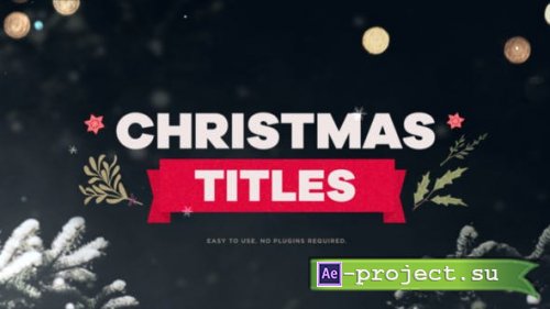Videohive - Christmas Titles - 35038476 - Project for After Effects 