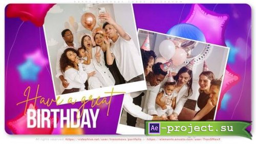 Videohive - Happy Birthday Cards Slideshow - 35401658 - Project for After Effects