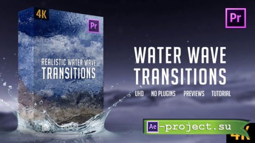 Videohive - Realistic Water Wave Transitions | 4K - 25479030 - Premiere Pro Templates