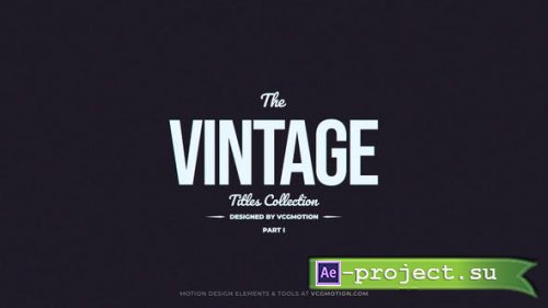 Videohive - Titles // Vintage I - 35889228 - Project for After Effects