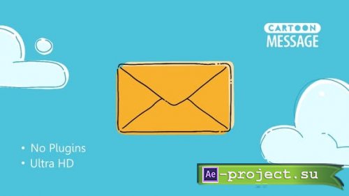 Videohive - Cartoon Message - 35921029 - Project for After Effects