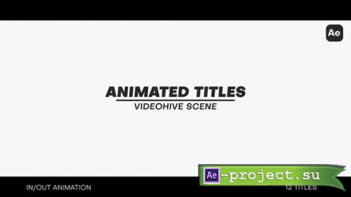 Videohive - Animated Titles - 35965624 - Project for After Effects