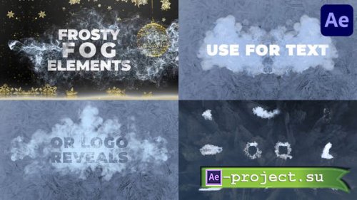 Videohive - Frosty Fog Elements for After Effects - 36021291 - Project for After Effects