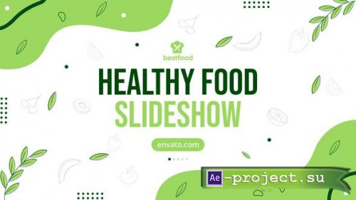 Videohive - Healthy Food Slideshow - 36000423 - Project for After Effects