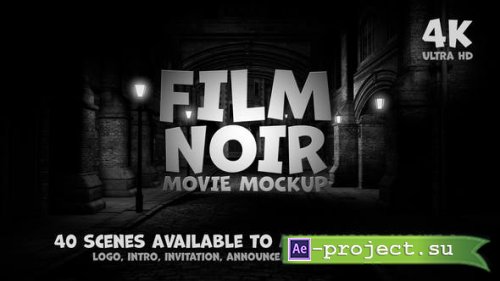 Videohive -  Film Noir - Movie Mockup - 36133271 - Project for After Effects