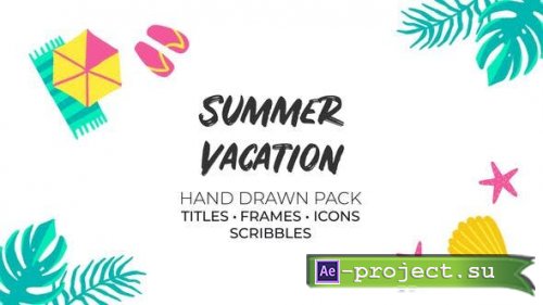 Videohive - Summer Vacation. Hand Drawn Pack - 36063778 - Project for After Effects