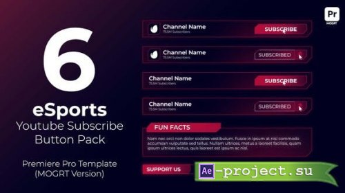 Videohive - eSports Youtube Subscribe Button Pack for Premiere Pro - 36107708
