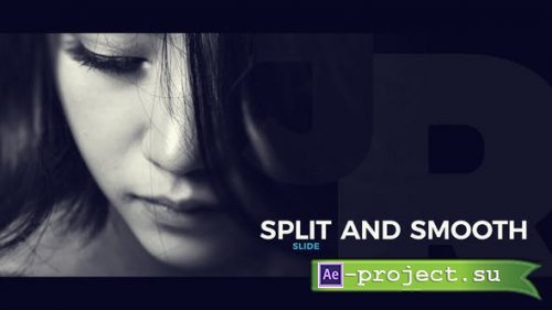 Videohive - Split and Smooth Slide - 22663169 - Project for After Effects