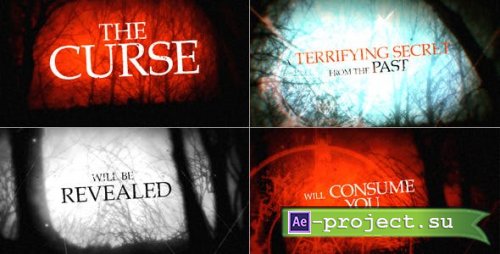 Videohive - The Curse. A Horror Trailer - 8204626 - Project for After Effects