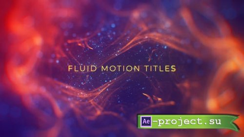 Videohive - Fluid Motion Titles - 36404550 - Project for After Effects