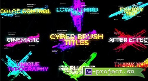 Cyber Brush Titles 8734 -  Project for After Effects