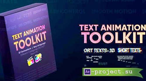 Videohive - Text Animation Toolkit 36521830 - Project For Final Cut & Apple Motion