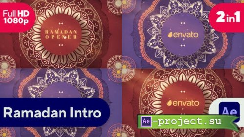 Videohive - Ramadan Intro || Ramadan Opener (2 in 1) - 36424732 - Project for After Effects