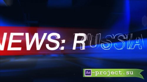 Videohive - News - Russia (After Effects) - 36495339 - Project for After Effects