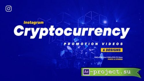 Videohive - Crypto Currency Instagram Pomotion - 36565943 - Project for After Effects