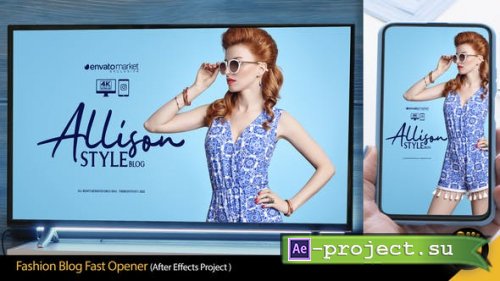Videohive - Fashion Blog Fast Opener - 36655766 - Project for After Effects