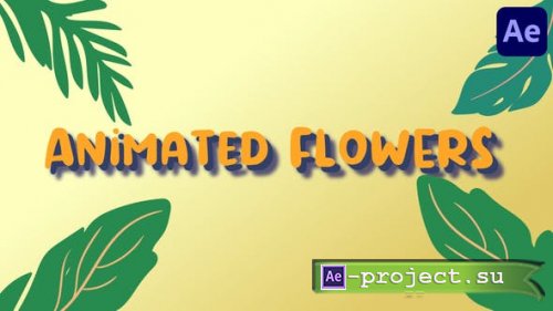  Videohive - Animated Flowers for After Effects - 36682266 - Project for After Effects