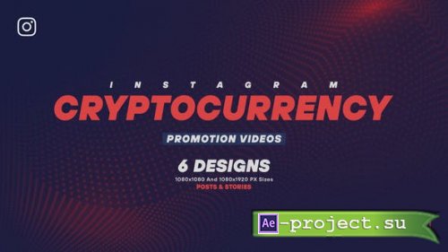 Videohive - Cryptocurrency Instagram - 36701205 - Project for After Effects