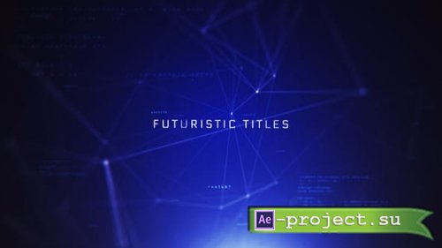 Videohive -  Futuristic Titles - 36530621 - Project for After Effects