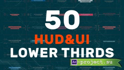 Videohive - 50 HUD UI Lower Thirds - 36770885 - Project for After Effects