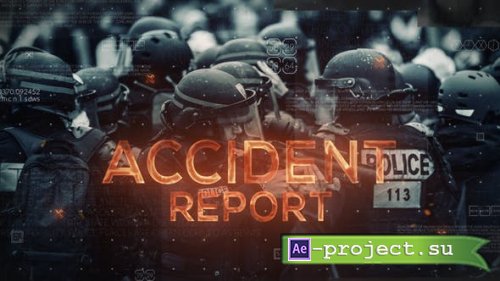 Videohive - Accident Report - 24306437 - Project for After Effects