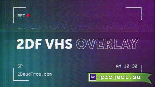 Videohive - VHS Overlay - 36056406 - Project for After Effects 