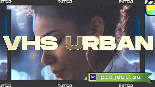 Videohive - VHS Urban Intro 37333538 - Project For Final Cut Pro X