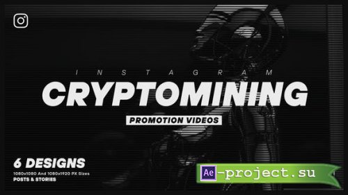 Videohive - Cryptomining Instagram Promotion - 36934628 - Project for After Effects