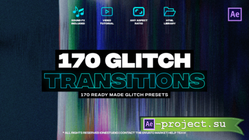 Videohive - 170 Glitch Transitions - 37251245 - Project for After Effects