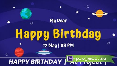 Videohive - Happy Birthday Cosmic - 37264831 - Project for After Effects