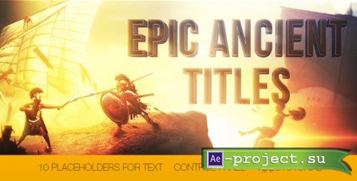 Videohive - Epic Ancient Titles - 9324958 - Project for After Effects