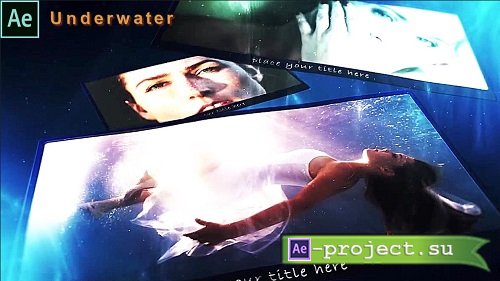 Underwater Slideshow5 - Project for After Effects
